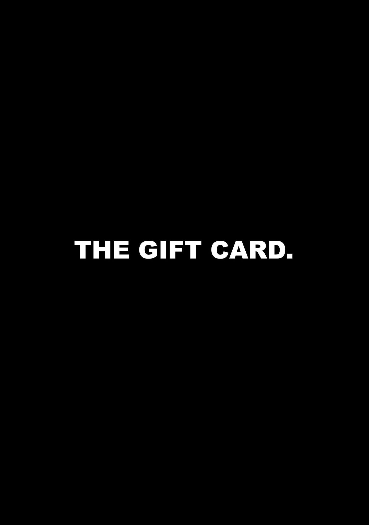 "THE GIFT CARD." - baj.
